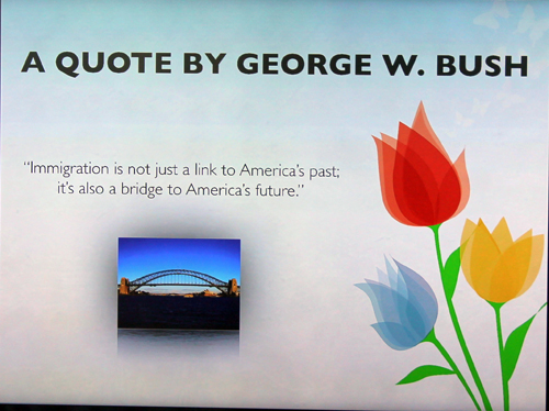 President George W. Bush quote on immigrations - slide