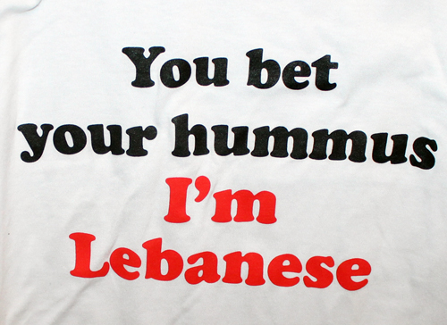You bet your hummus I'm Lebanese