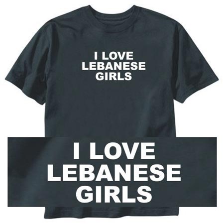 I love Lebanese girls t-shirt