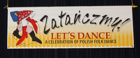 Zatanczmy banner - a collaboration of Polish Folk Groups serving NE Ohio and NW Pennsylvania.