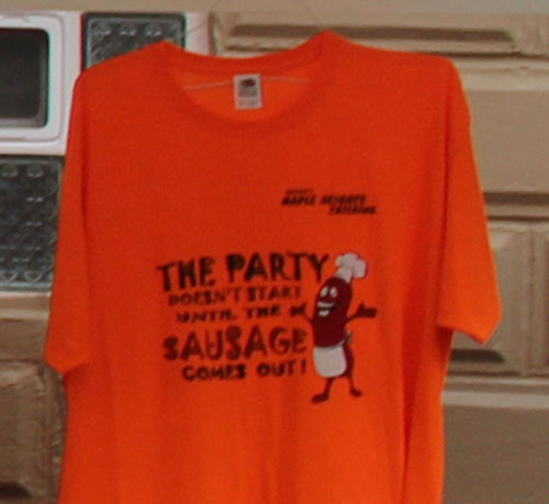 The party doesn't start until the sausage comes out t-shirt
