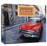 Definitive Cuban Music